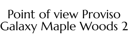 Point of view Proviso Galaxy Maple Woods 2 Logo